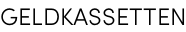 GELDKASSETTEN